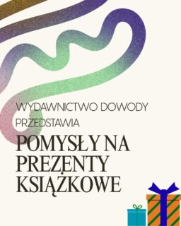 Kolejna część naszego prezentownika! 🎁
Łapcie garść inspiracji i bądźcie dobrymi świętymi Mikołajami 🎅🏼

#reportaż #dowody #wydawnictwodowody #books #reportaż