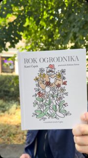 Karel Čapek, „Rok ogrodnika”, tłum. Elżbieta Zimna. -35% na dowody.com